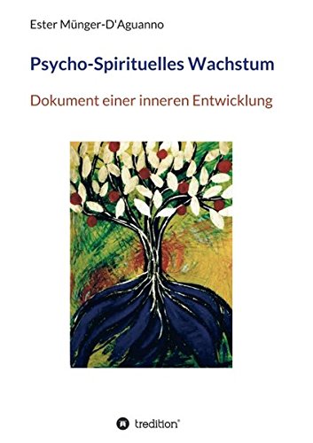 Psycho-Spirituelles Wachstum (german Edition) [Paperback]