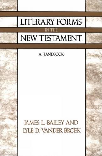 Literary Forms In The Ne Testament A Handbook [Paperback]