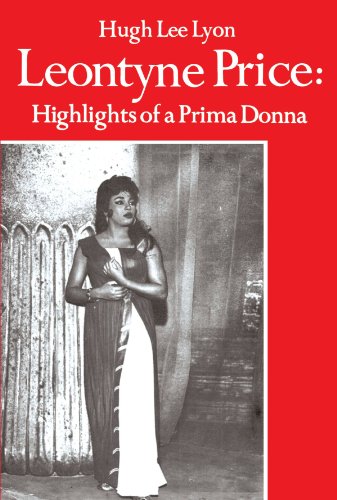 Leontyne Price Highlights Of A Prima Donna [Paperback]