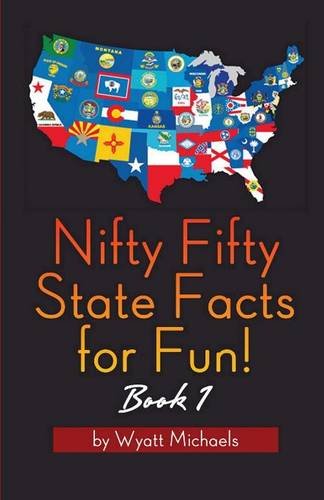 Nifty Fifty State Facts For Fun Book 1 [Paperback]