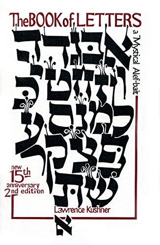 The Book Of Letters A Mystical Hebrew Alphabet (kushner) [Paperback]