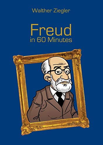 Freud In 60 Minutes [Paperback]