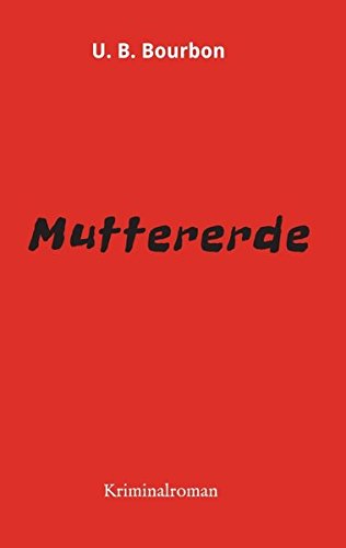 Muttererde (german Edition) [Paperback]