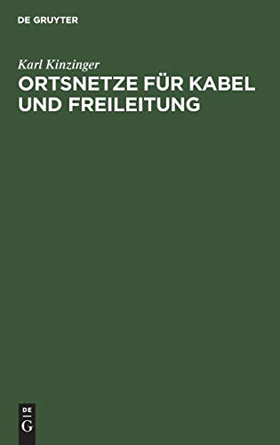 Ortsnetze Fr Kabel und Freileitung [Hardcover]