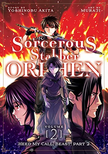 Sorcerous Stabber Orphen (Manga) Vol. 2: Heed My Call, Beast! Part 2 [Paperback]