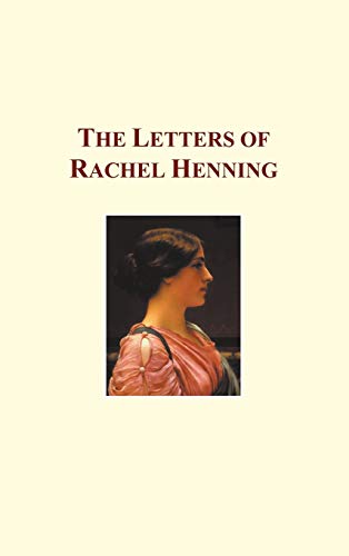 The Letters Of Rachel Henning [Hardcover]