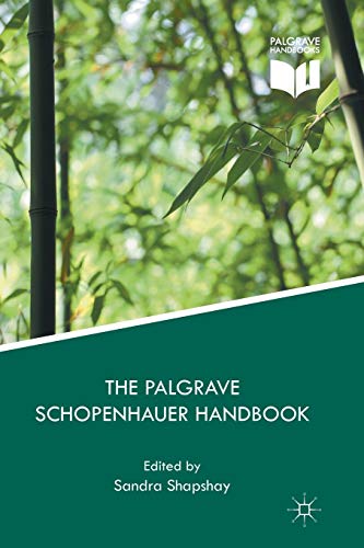 The Palgrave Schopenhauer Handbook [Paperback]