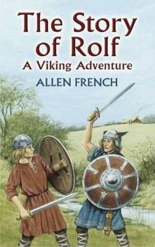 The Story Of Rolf A Viking Adventure (dover Children's Classics) [Paperback]