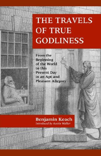 The Travels Of True Godliness [Paperback]