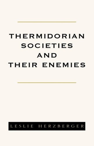 Thermidorian Societies and Their Enemies Books I-III [Unknown]