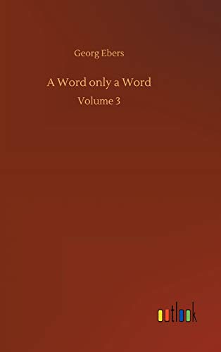 Word Only a Word [Hardcover]