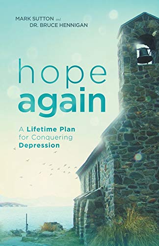 Hope Again  A Lifetime Plan for Conquering Depression [Paperback]