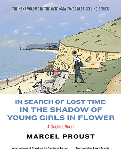 In Search of Lost Time: In the Shadow of Youn