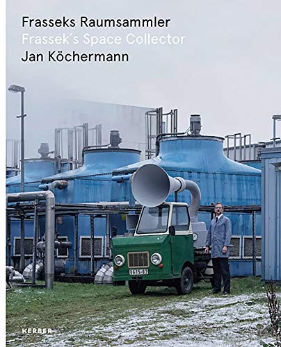 Jan Köchermann: Frassek’s Space Collector [Paperback]