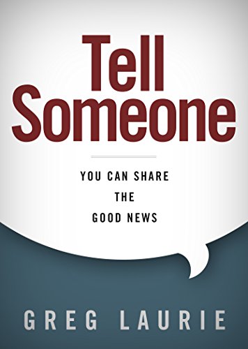 Tell Someone: You Can Share The Good News [Hardcover]