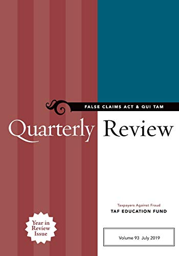 False Claims Act & Qui Tam Quarterly Revie [Paperback]