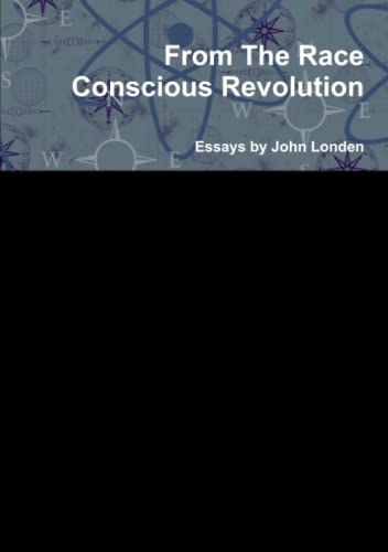 From the Race Conscious Revolution [Paperback]