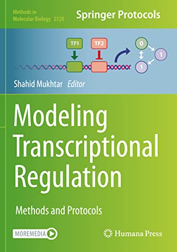 Modeling Transcriptional Regulation: Methods and Protocols [Paperback]