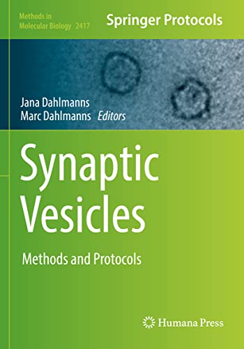 Synaptic Vesicles: Methods and Protocols [Paperback]