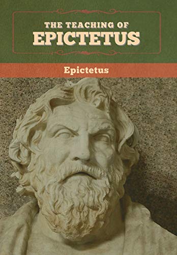 Teaching Of Epictetus [Hardcover]