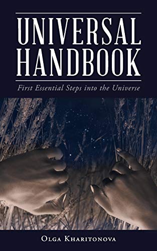 Universal Handbook  First Essential Steps into the Universe [Paperback]