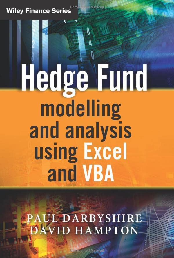 Hedge Fund Modelling and Analysis Using Excel and VBA [Hardcover]