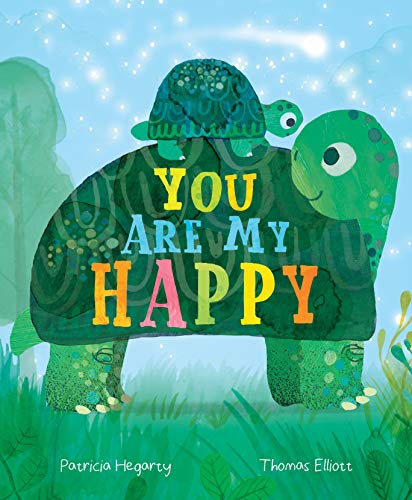 You Are My Happy [Hardcover]