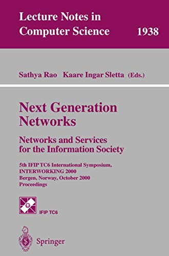 Next Generation Netorks. Netorks and Services for the Information Society 5th [Paperback]