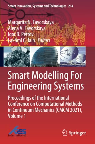 Smart Modelling For Engineering Systems: Proceedings of the International Confer [Paperback]