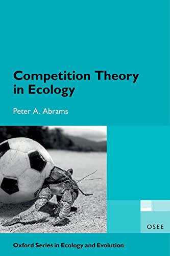 Competition Theory in Ecology [Paperback]