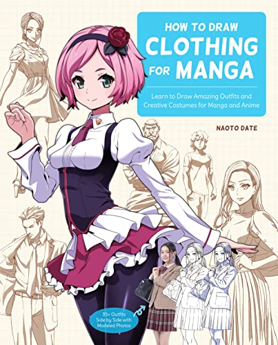 How to Draw Clothing for Manga: Learn to Draw