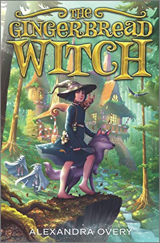 The Gingerbread Witch [Hardcover]