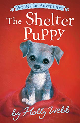 The Shelter Puppy [Paperback]