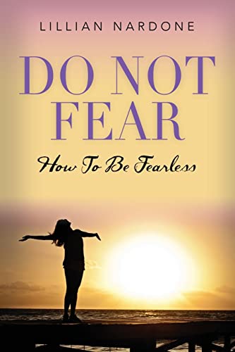 Do Not Fear