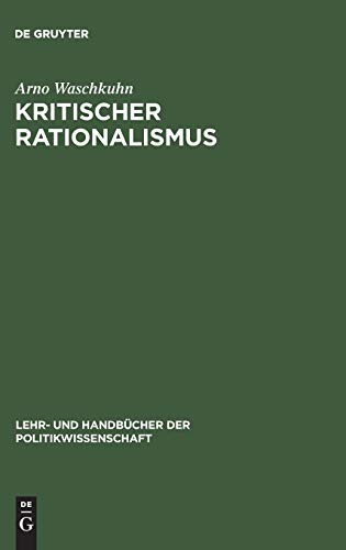 Kritischer Rationalismus  Sozialissenschaftliche und Politiktheoretische Konze [Hardcover]