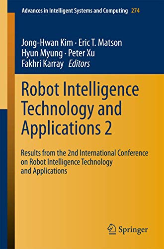 Robot Intelligence Technology and Applications 2 Results  from the 2nd Internat [Paperback]