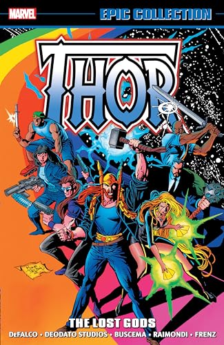 THOR EPIC COLLECTION: THE LOST GODS [Paperback]