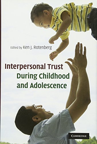 Interpersonal Trust during Childhood and Adolescence [Hardcover]