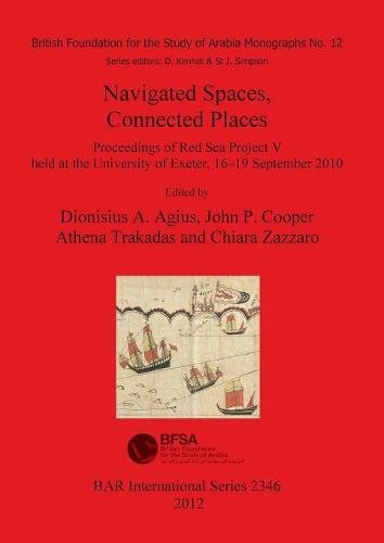 Navigated Spaces, Connected Places [Paperback]