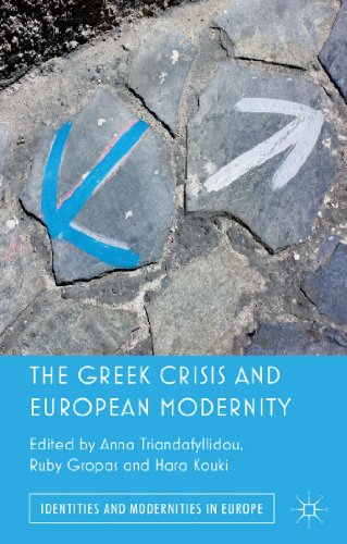 The Greek Crisis and European Modernity [Hardcover]