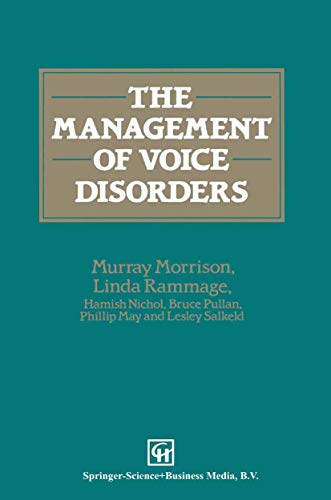 The Management of Voice Disorders [Paperback]