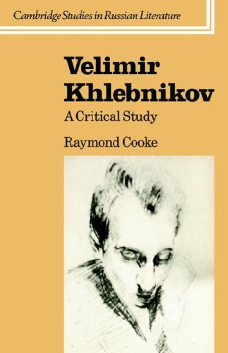 Velimir Khlebnikov A Critical Study [Hardcover]