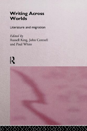 Writing Across Worlds Literature and Migration [Hardcover]