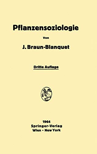 Pflanzensoziologie: Grundzge der Vegetationskunde [Paperback]