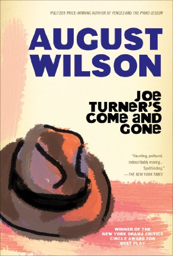 Joe Turner's Come and Gone [Paperback]