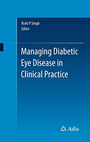 Managing Diabetic Eye Disease in Clinical Practice [Paperback]