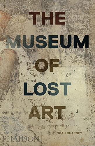 The Museum of Lost Art [Hardcover]