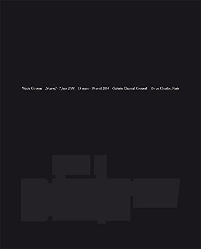 Wade Guyton: 26 Avril–7 Juin 2008 [Paperback]