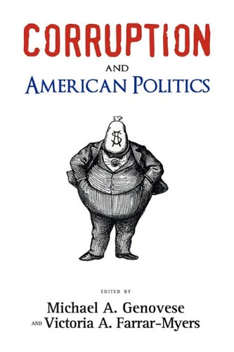 Corruption And American Politics [Paperback]