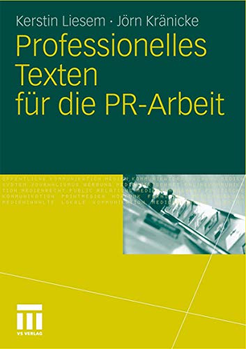 Professionelles Texten fr die PR-Arbeit [Paperback]